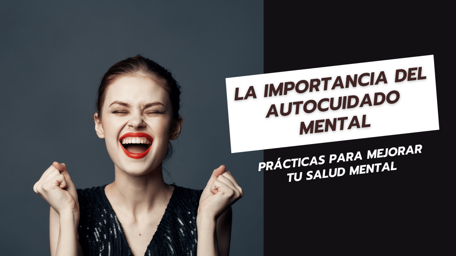 La Importancia Del Autocuidado Mental