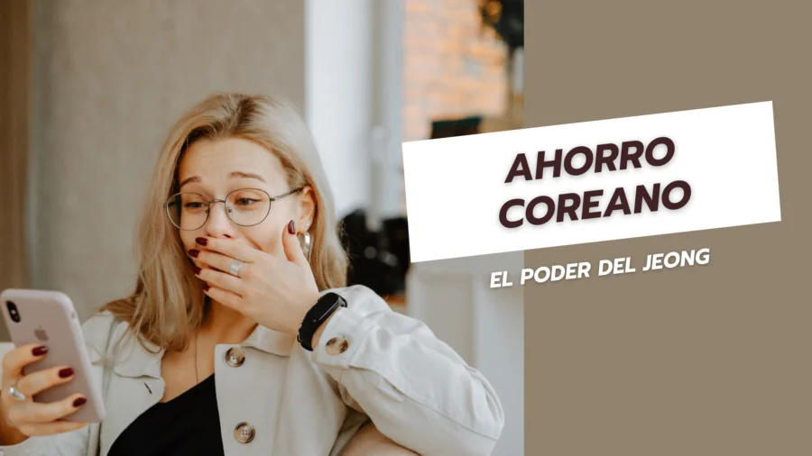 Ahorro coreano El poder del jeong