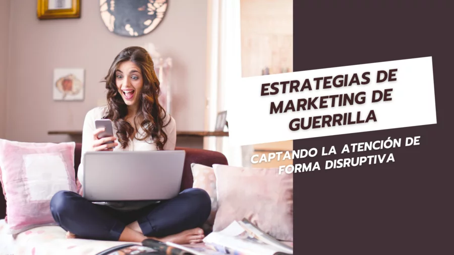 Estrategias de Marketing de Guerrilla