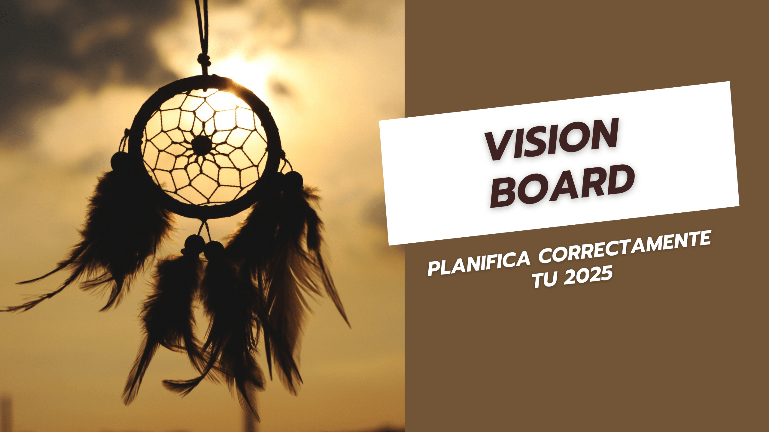 Vision board Planifica correctamente tu 2025