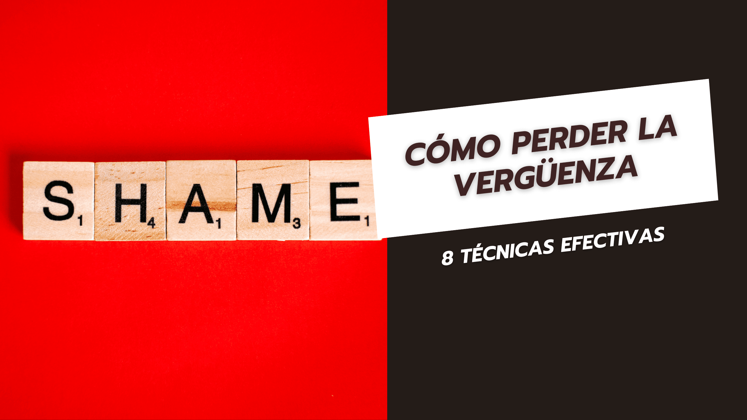 Cómo perder la vergüenza 8 técnicas efectivas