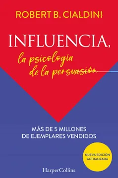 Libro Influencia La Psicología de la Persuasión