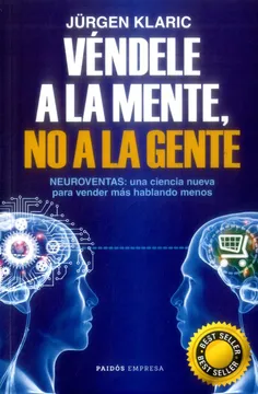 Libro Véndele a la mente, no a la gente