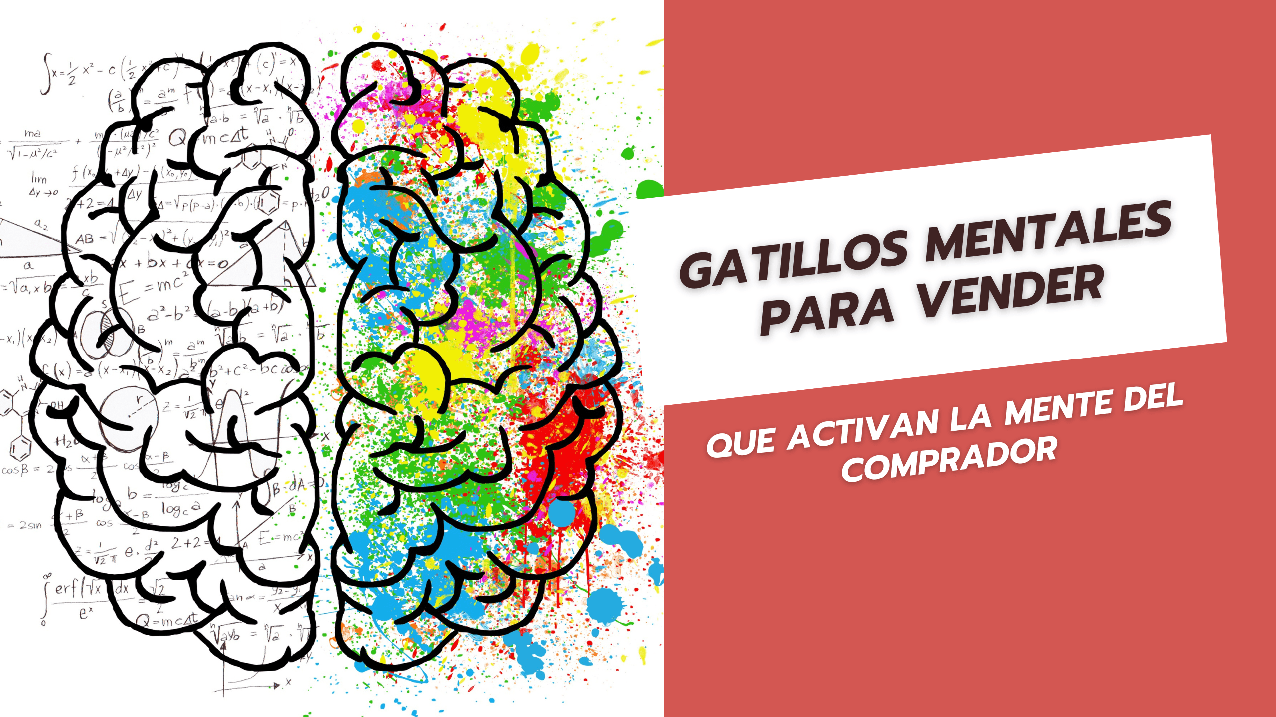 Gatillos mentales para vender que activan la mente del comprador