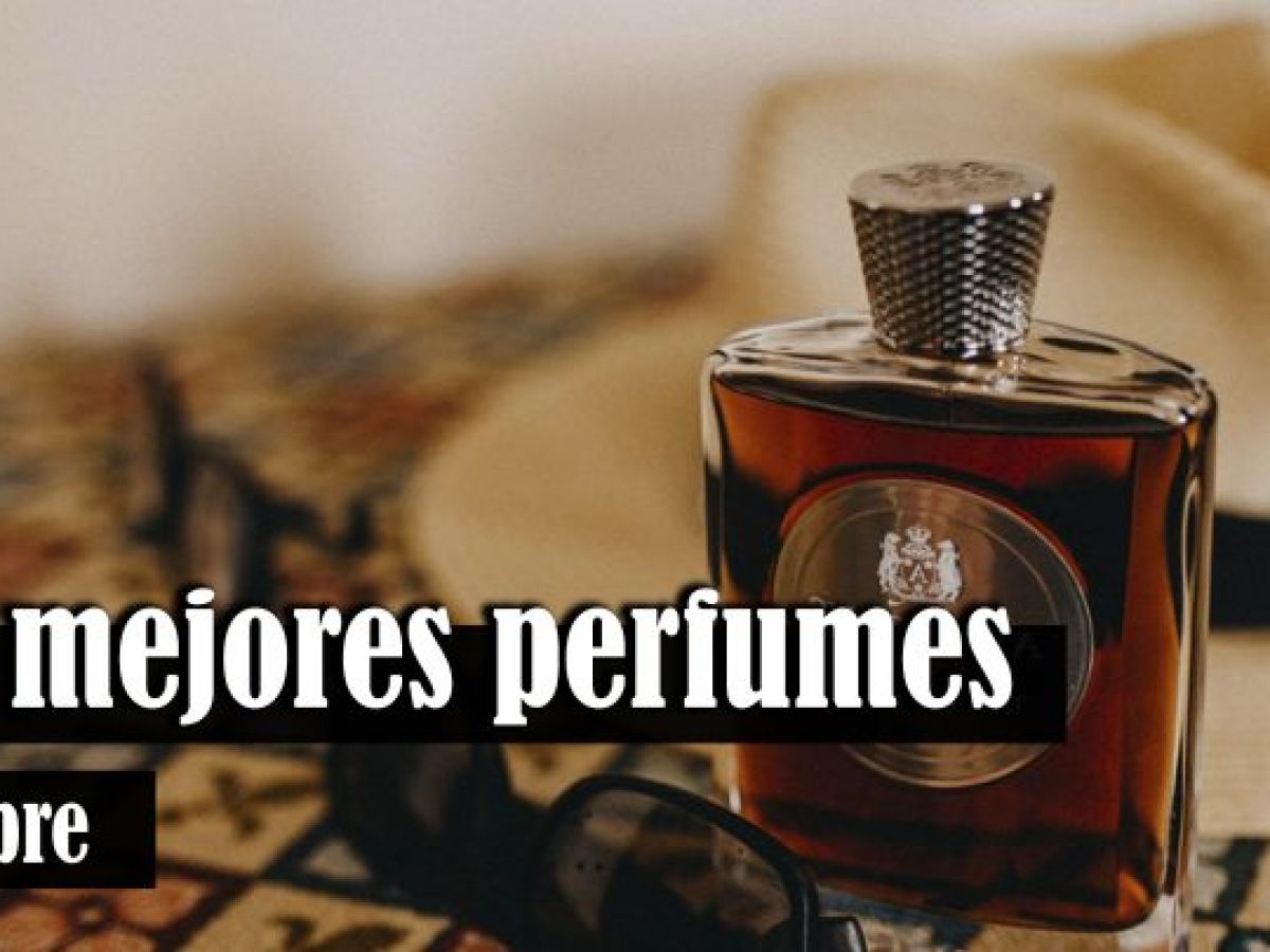 Mejores Perfumes Hombre 2021 Order Cheap